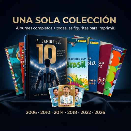 Messi, Toda su Historia con la Selección: Ebook + Figuritas de sus 6 Mundiales + Álbumes Históricos (De 1970 a 2026)